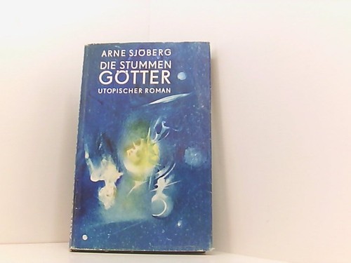 Die stummen götter - die,